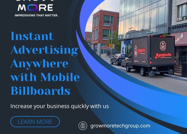 Instant Advertising Anywhere with Mobile Billboards