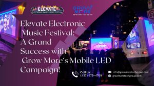 Elevate Electronic Music Festival: A Grand Success with Grow More’s Mobile BillboardCampaign!