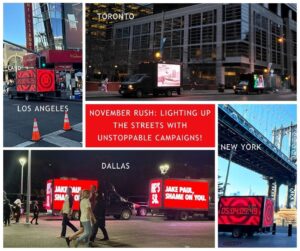 November Rush: Light Up the Streets with Unstoppable Campaigns!