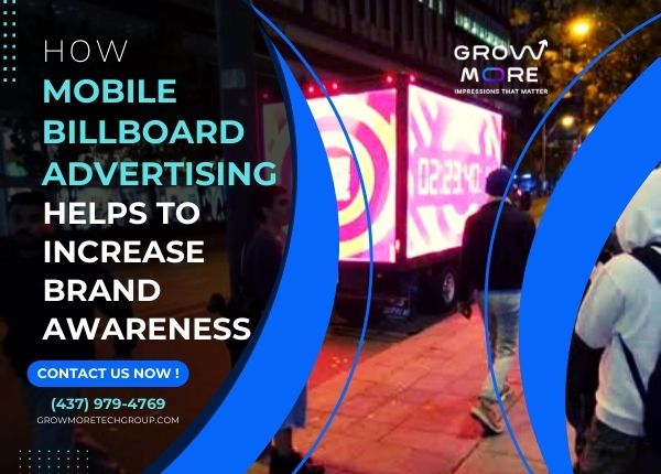 how mobile billboard advertising helps to increase brand awareness